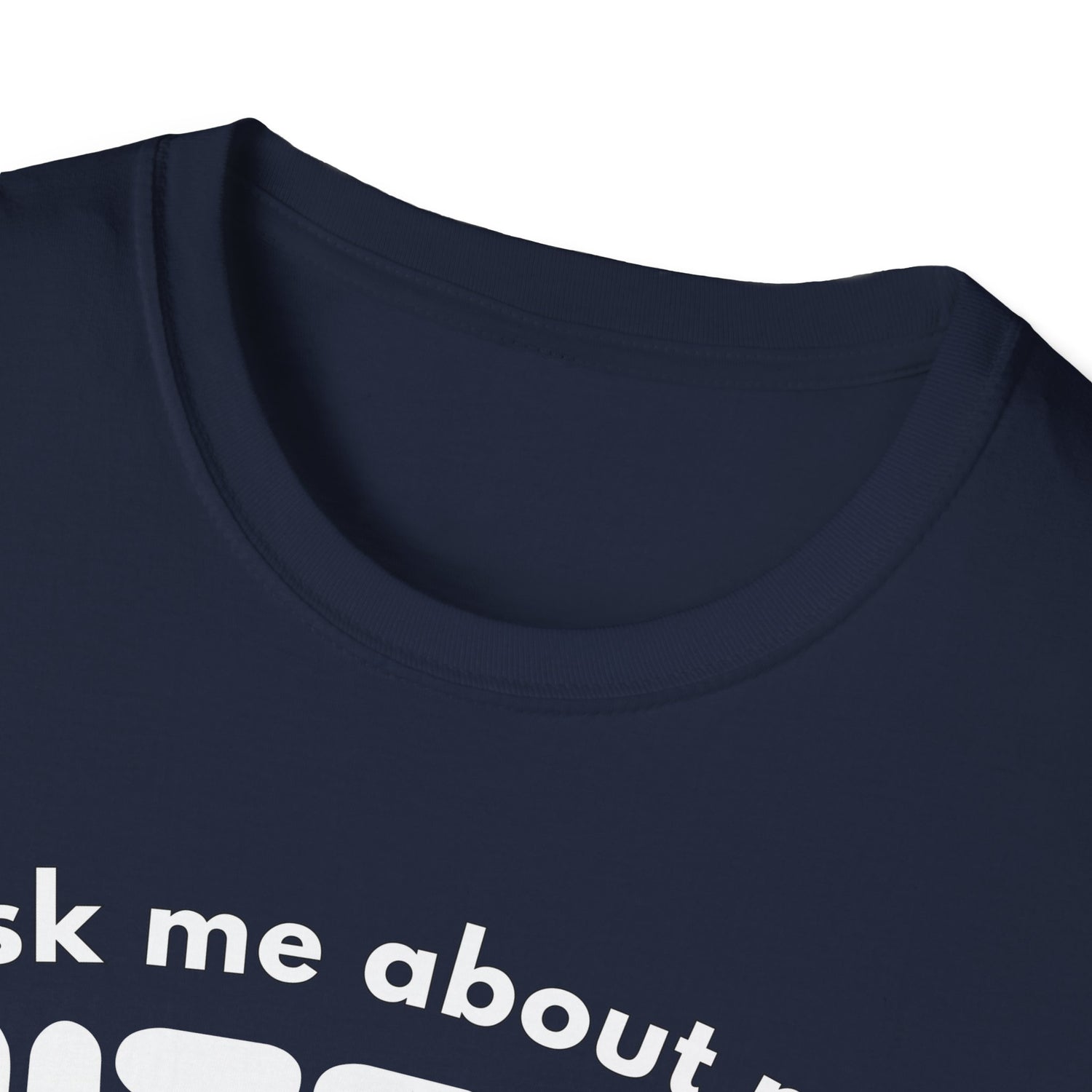 Ask Me About My Buttfor Shirt- Funny Bathroom Humor T-Shirt, Silly Joke Tee, Gag Gift for Friends, Casual Graphic Shirt