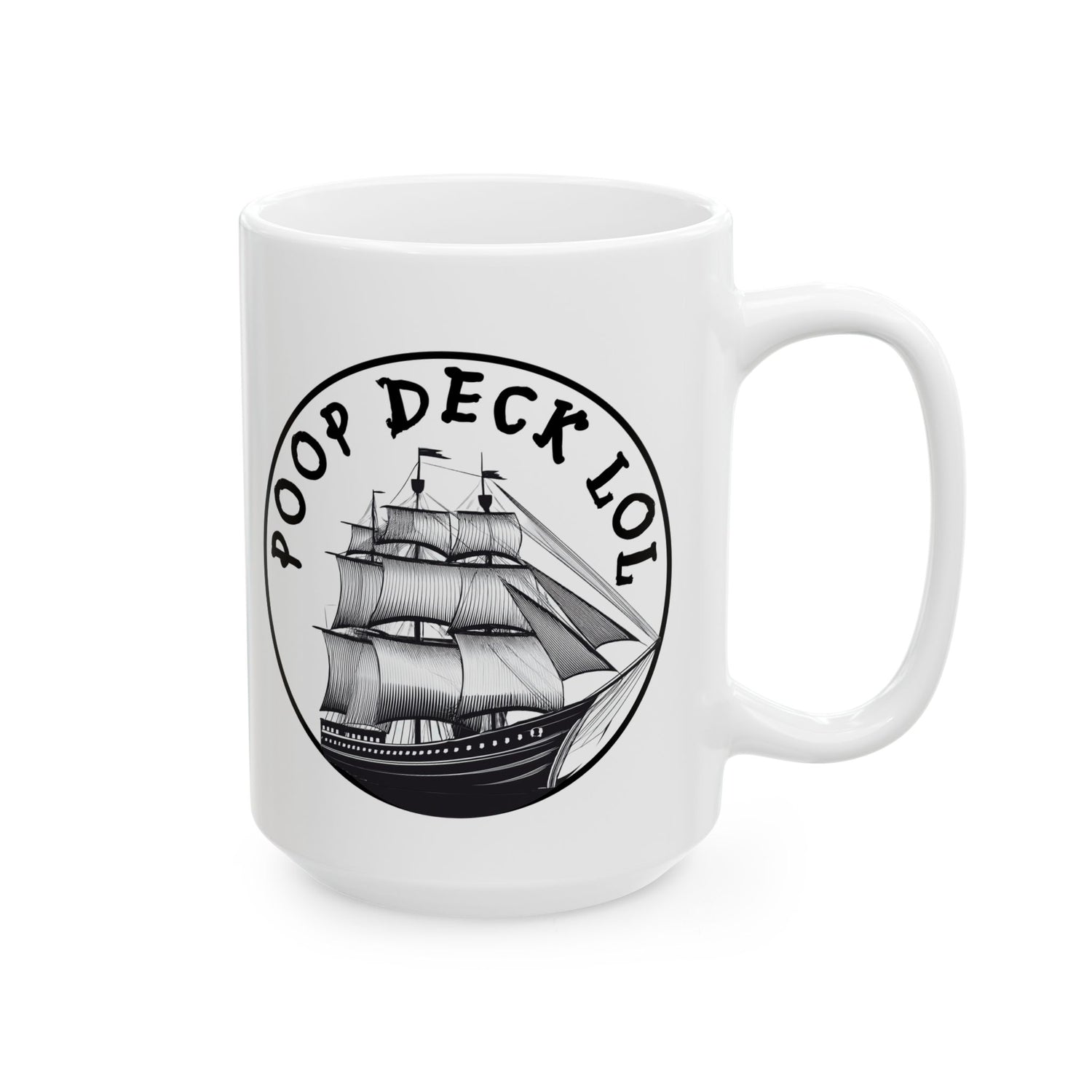 'Poop Deck LOL' Funny Nautical Coffee Mug | 15oz Funny Coffee Cup