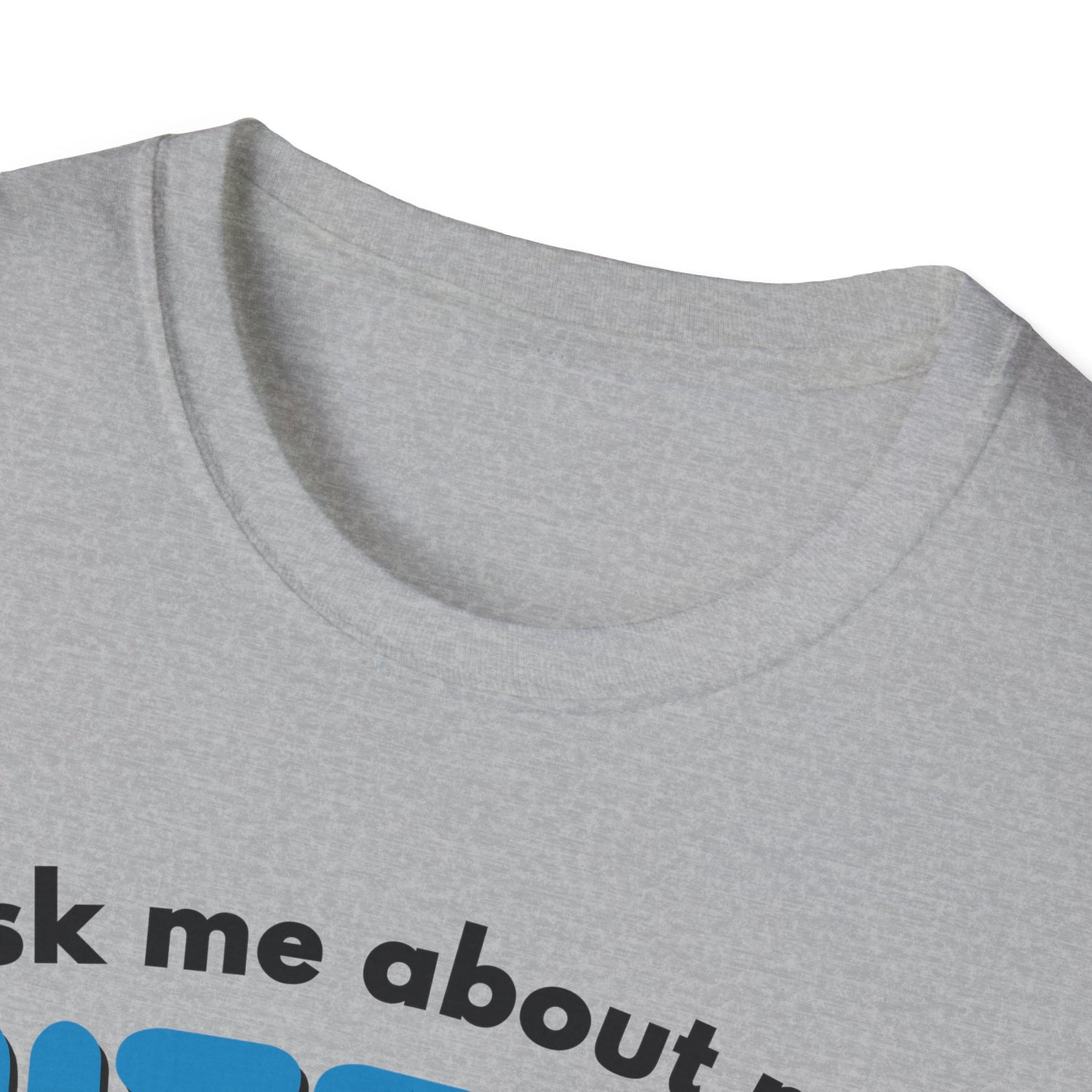 Ask Me About My Buttfor Shirt- Funny Bathroom Humor T-Shirt, Silly Joke Tee, Gag Gift for Friends, Casual Graphic Shirt