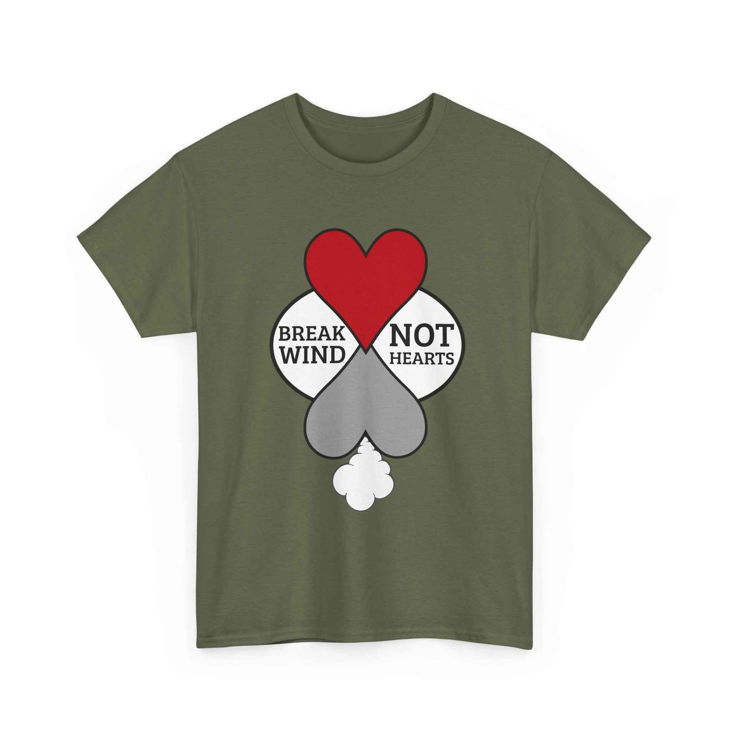 'Break Wind, Not Hearts' Funny Unisex Graphic Tee